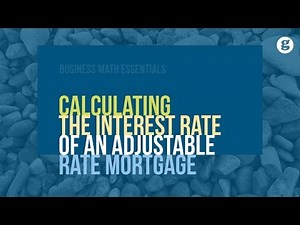 Calculating the Interest Rate of an Adjustable Rate Mortgage