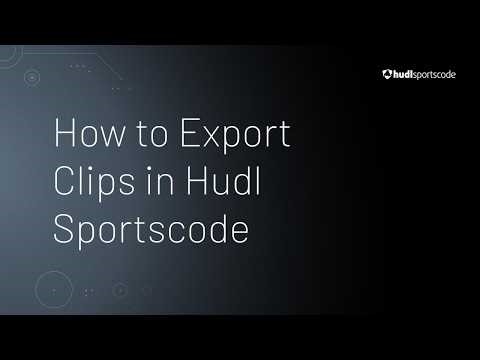 How to Export Clips in Hudl Sportscode