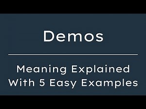 What Does Demos Mean? Demos Meaning in English With 5 Example Sentences