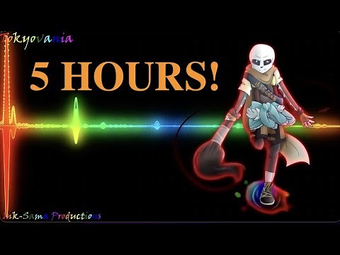 [5 HOURS] Tokyovania-Ink Sans's Megalovania