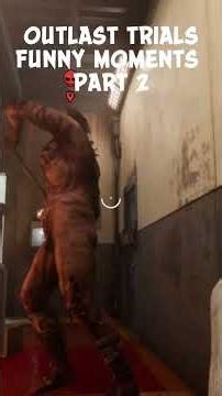FUNNIEST Moments In Outlast Trials... #TheOutlastTrials #OutlastTrials #Shorts