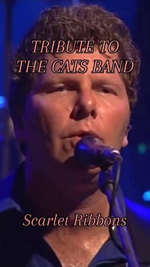 Tribute To The Cats Band - Scarlet Ribbons