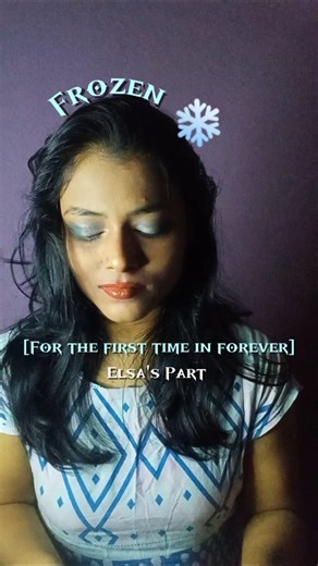 Frozen ❄️ | For the first time in forever song cover (Elsa's Part) part-2 #cover #frozen