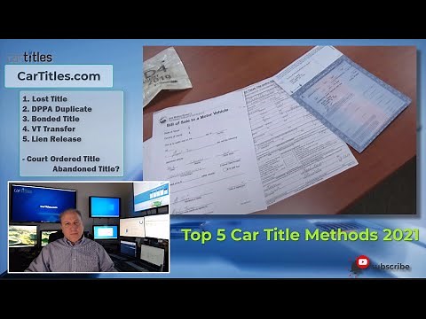 Top 5 Ways to Get A Car Title in 2021