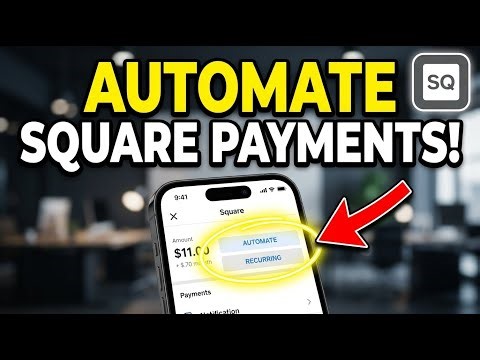 How to Automate Payment Processing with Square - Quick Tutorial