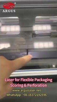 ARGUS LASER | High-Speed Laser Scoring & Micro-Perforation for Flexible Packaging