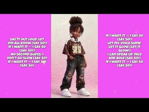 Say So 💖 | Feel-Good Pop Song for Kids & Tweens | Confidence & Self Expression