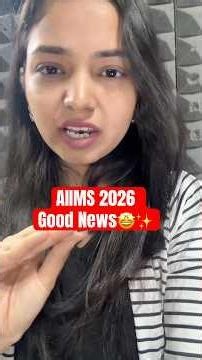 AIIMS 2026 - Good News 🤩✨ Most Imp