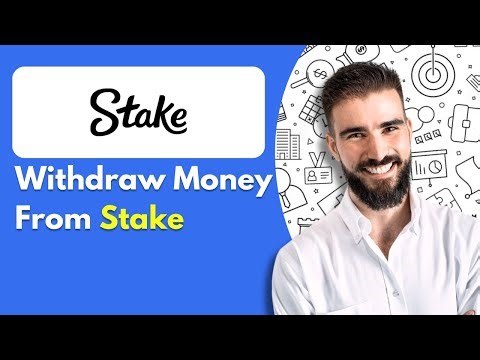 How to Withdraw Money From Stake