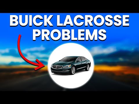 Buick LaCrosse Problems: Top Mechanical Faults To Keep An Eye Out For