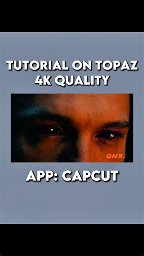Capcut || 4K Topaz Quality Tutorial