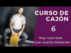 CURSO DE CAJON ✋🤚🏾| Cover Juanito Makandé 🎵