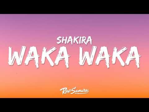 Shakira - Waka Waka (Lyrics)