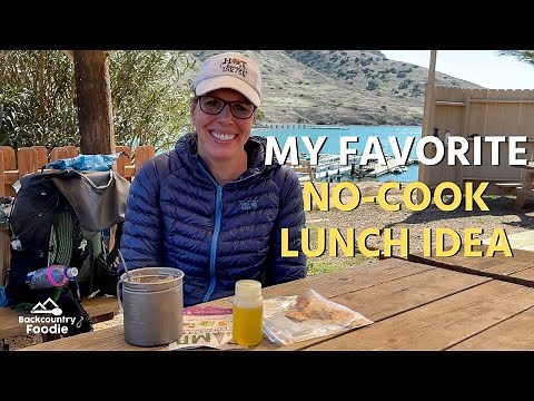 Backpacking Food Basics: My Favorite No-Cook Lunch Idea