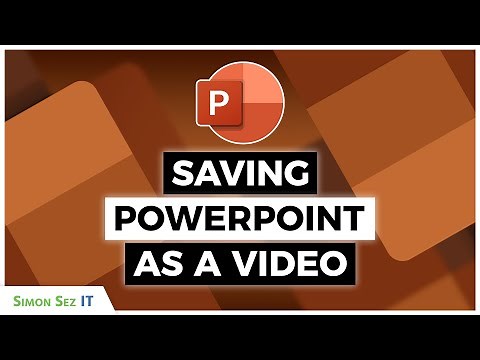 Saving PowerPoint Presentations as a Video