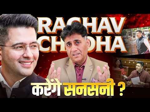 Raghav Chadha Ka Future: 11-11-1988 Birth Date Never Seen Before Analysis