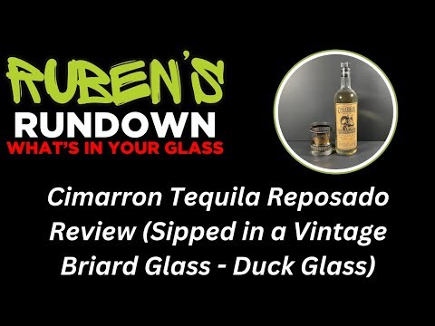Cimarron Tequila Reposado Review | Georges Briard Duck Glass Pairing
