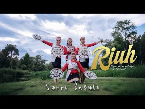 SARRI BASULE - RIUH ( Official Video ) Lagu Dayak Terbaru