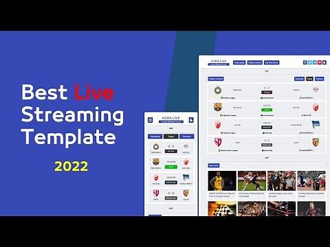 Best Live Streaming Template for blogger