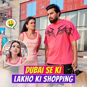 1.5M views · 10K reactions | Dubai Se Ki Lakho Ki Shopping | Armaan malik | Facebook