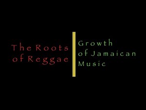 The Roots of Reggae Documentary