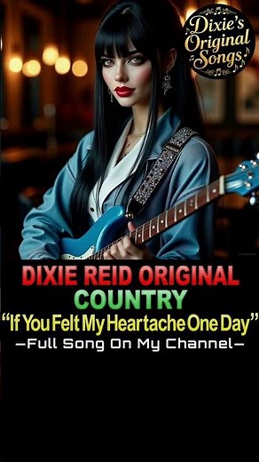 ♫♪♭♯♩ Watch full song video on my channel 🎧 ◀️—©DixieReid2026—▶️ #country