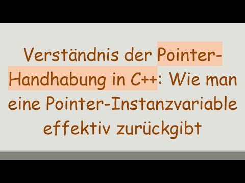 Verständnis der Pointer-Handhabung in C+ + : Wie man eine Pointer-Instanzvariable effektiv zurückgi
