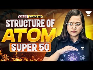 Top Super 50 Questions || Structure of Atom || Class 9 Chemistry || Nikita Ma'am