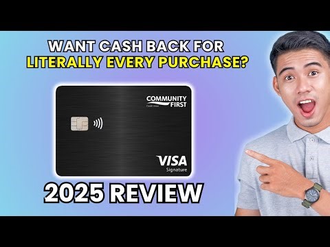 Community First Visa Signature Card Review 2025 | Worth It or Leave It?