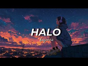 Halo – Beyoncé (Lyrics) || Best Pop Songs