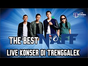 NaFF The Best Konser Live Di Trenggalek