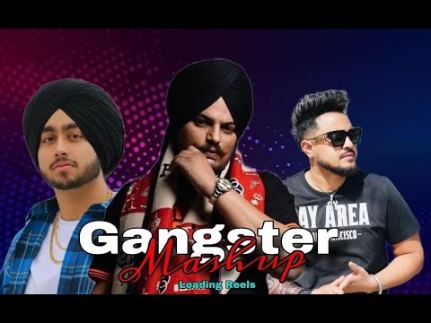 Gangster Punjabi song mashup | Mashup songs 2026 | Trending Viral PUNJABI Song Mashup 2026