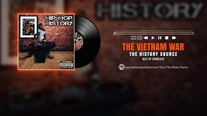 The Vietnam War Rap Song / Visualizer