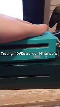 testing if DVDs work on Nintendo Wii