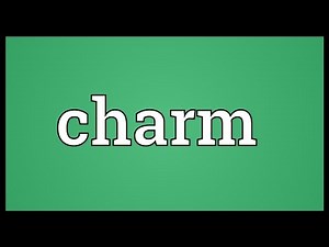 Charm Meaning
