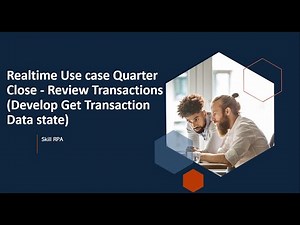 Realtime Use case Quarter Close - Review Transactions (Develop Get Transaction Data state)