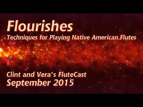 Flourishes - Native American Flute