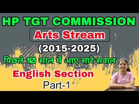 All English Questions asked in HP TGT Arts Commission | 2015-2025 | Part-1 | hpexamaffairs