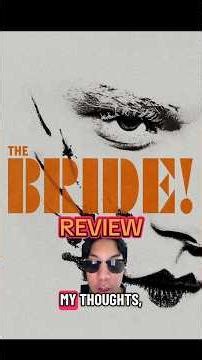 the bride! review #fyp #filmtok #filmreview #newfilm #thebride #frankenstein #letterboxd #adaptation