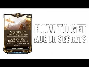 Warframe how to get Augur Secrets Mod
