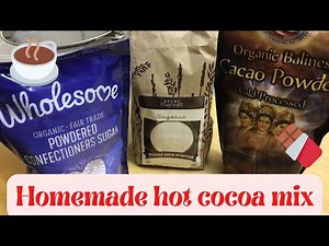 DIY: Making homemade hot cocoa mix in bulk (in real time)
