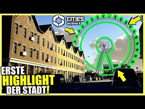 RIESENRAD mitten in das Zentrum bauen! | Cities Skylines 2
