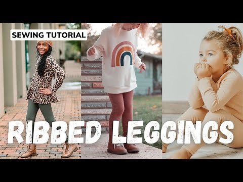 FREE Ribbed Leggings by Lowland Kids Sewing Tutorial