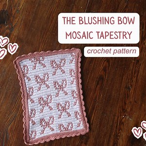 The Blushing Bows Mosaic Crochet Tapestry - PATTERN ONLY - Beginner Friendly - Etsy