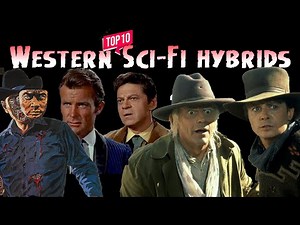 Top 10 Science Fiction Western Films