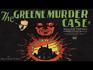 The Greene Murder Case (1929) — Full Movie | William Powell, Jean Arthur | Classic Mystery Thriller