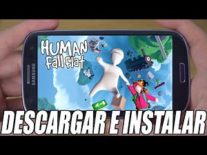 Cómo Descargar e Instalar Human Fall Flat Para ANDROID