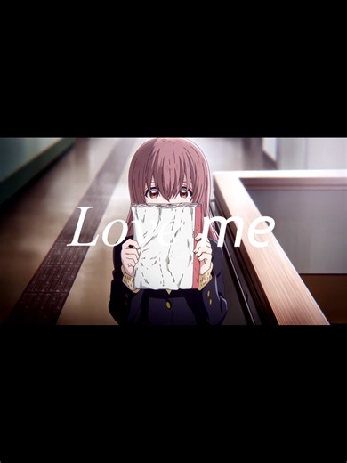 A Silent Voice - EDIT #edit #anime #love #viral #top