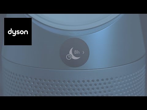 How to use Night-time mode and Sleep timer on your Dyson Purifier Cool™ purifying fan