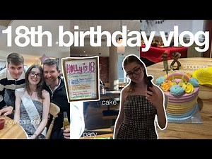 my 18th BIRTHDAY VLOG! 🥳🥂 shopping, dinner, party, new camera, + family | vlogmas day 10
